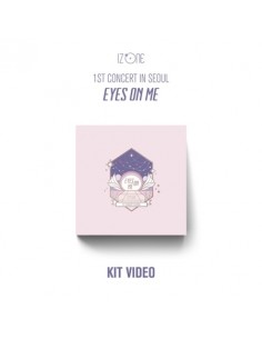 [KiT] IZ*ONE - 1ST CONCERT IN SEOUL [EYES ON ME] KIT VIDEO 