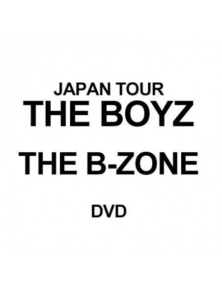 Japanese Edition] THE BOYZ JAPAN TOUR: THE B-ZONE DVD