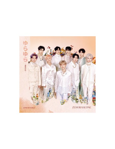 [Japanese Edition] ZEROBASEONE 1st Single Album - ゆらゆら -運命の花- (STANDARD) CD