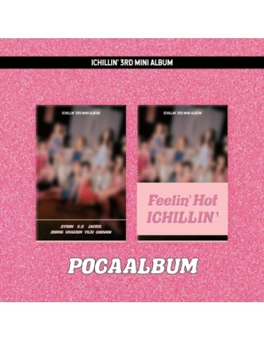 [Smart Album] ICHILLIN 3rd Mini Album - Feelin' Hot POCA ALBUM