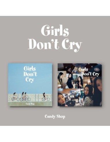 [SET] CANDY SHOP 2nd Mini Album - Girls Don’t Cry (SET Ver.) 2CD + 2Poster