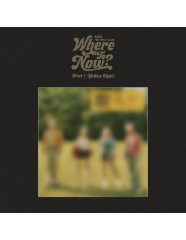 KARD 7th Mini Album - Where To Now? (Part.1 : Yellow Light) CD + Poster