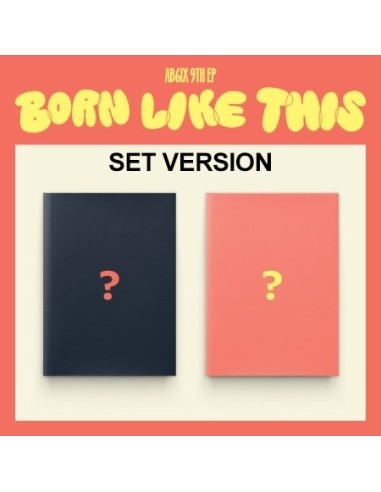 [SET] AB6IX 9th EP Album - BORN LIKE THIS (SET Ver.) 2CD