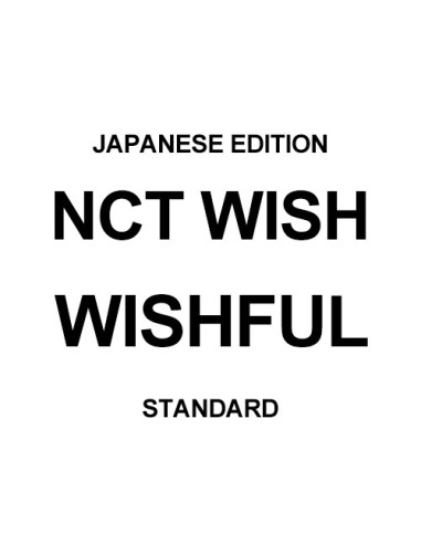 [Japanese Edition] NCT WISH 1st Album - WISHFUL (STANDARD) CD