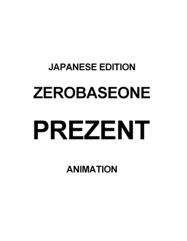 [Japanese Edition] ZEROBASEONE Album - PREZENT (ANIMATION Ver.) CD