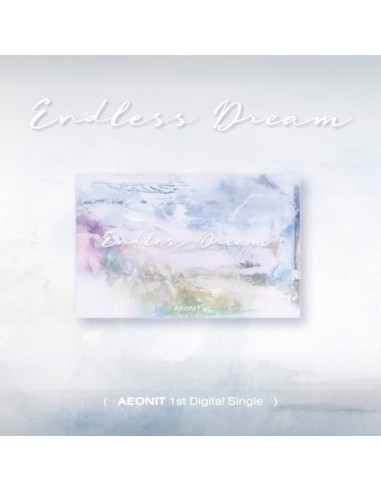 AEONIT 1st Digital Album - ENDLESS DREAM