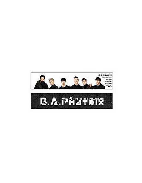 BAP B.A.P 4th Mini Album MATRIX Showcase Official Goods : MATRIX Slogan